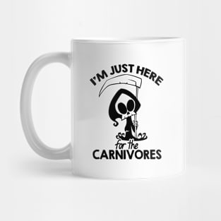 I'm just here for the Carnivores Mug